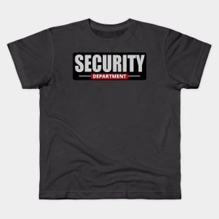 Security Department - Security Guard Kids T-Shirt